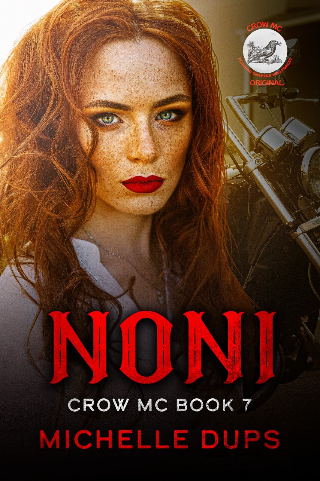 NONI - Book #7 Crow MC Series by Michelle Dups