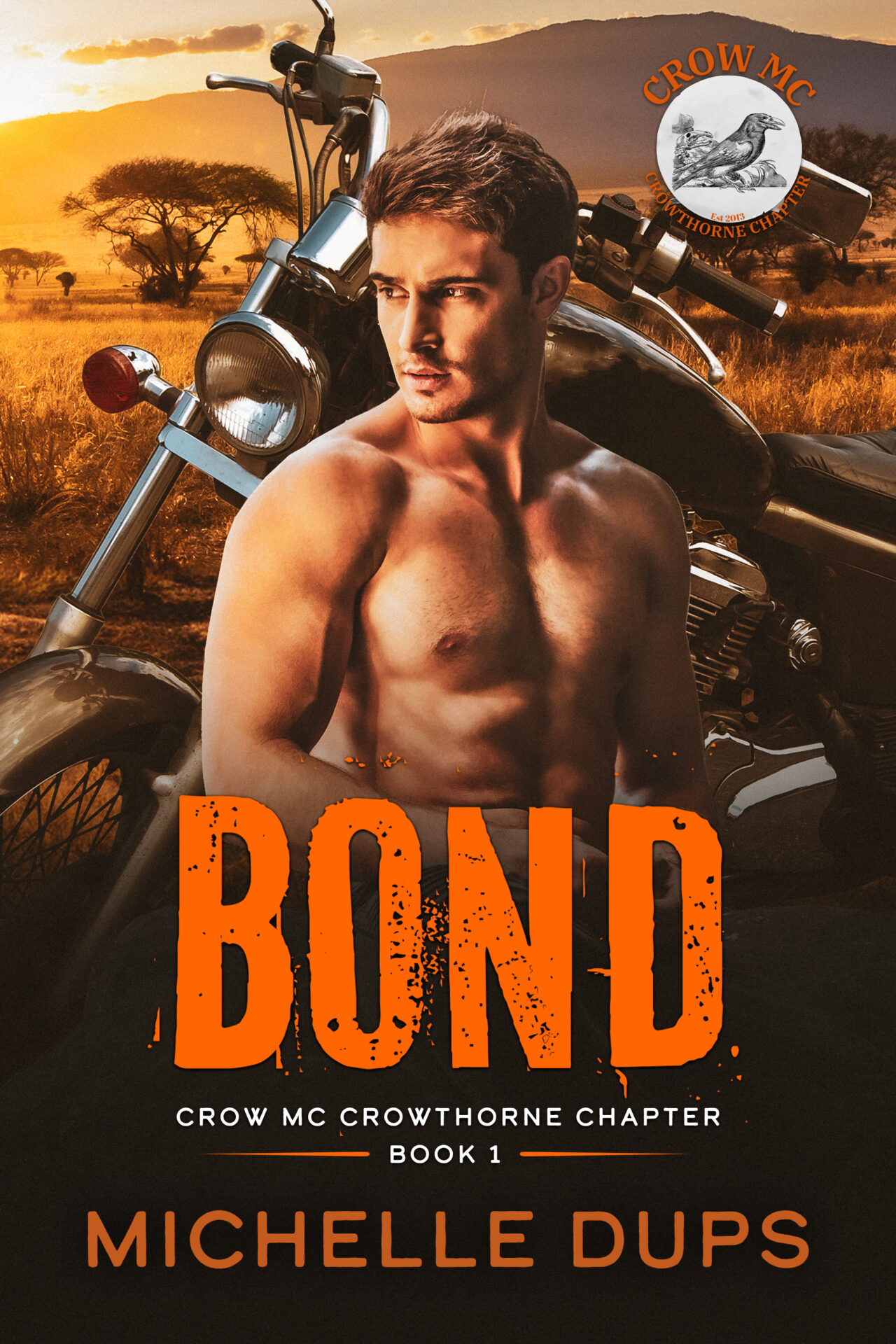 Bond: Crow MC - Crowthorne Chapter, Book 1 by Michelle Dups